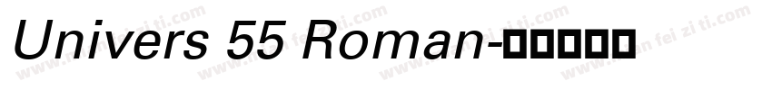 Univers 55 Roman字体转换